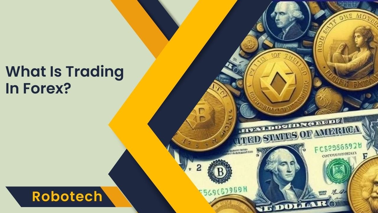Exploring the basics and dynamics of trading in the Forex market.